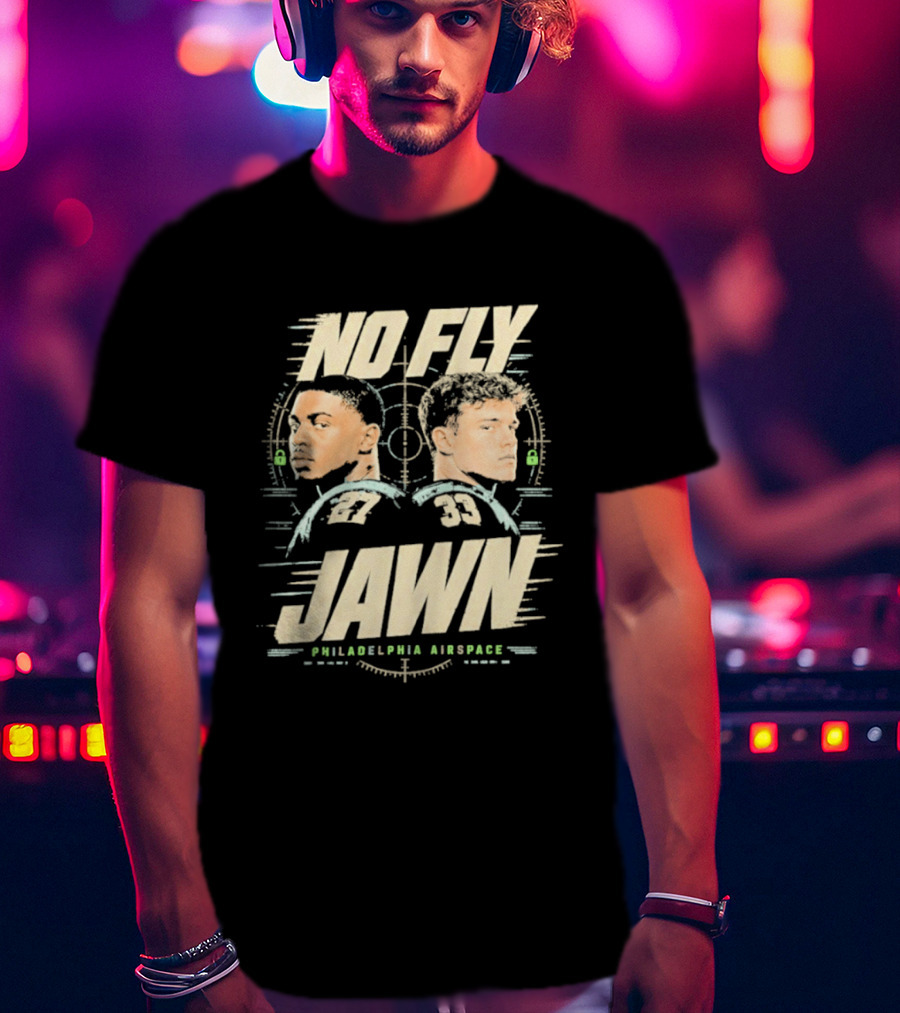 No Fly Jawn Philadelphia Airspace Reed Blankenship Player Duo 31 32 T-Shirt