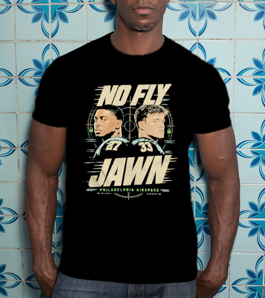 No Fly Jawn Philadelphia Airspace Reed Blankenship Player Duo 31 32 T-Shirt