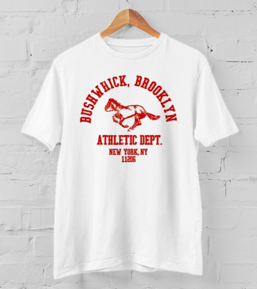 Bushwick Brooklyn Athletic Dept New York NYC 1866 T-Shirt