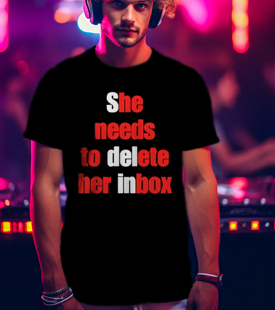 She Needs To Delete Her Inbox Email Overload Humor T-Shirt