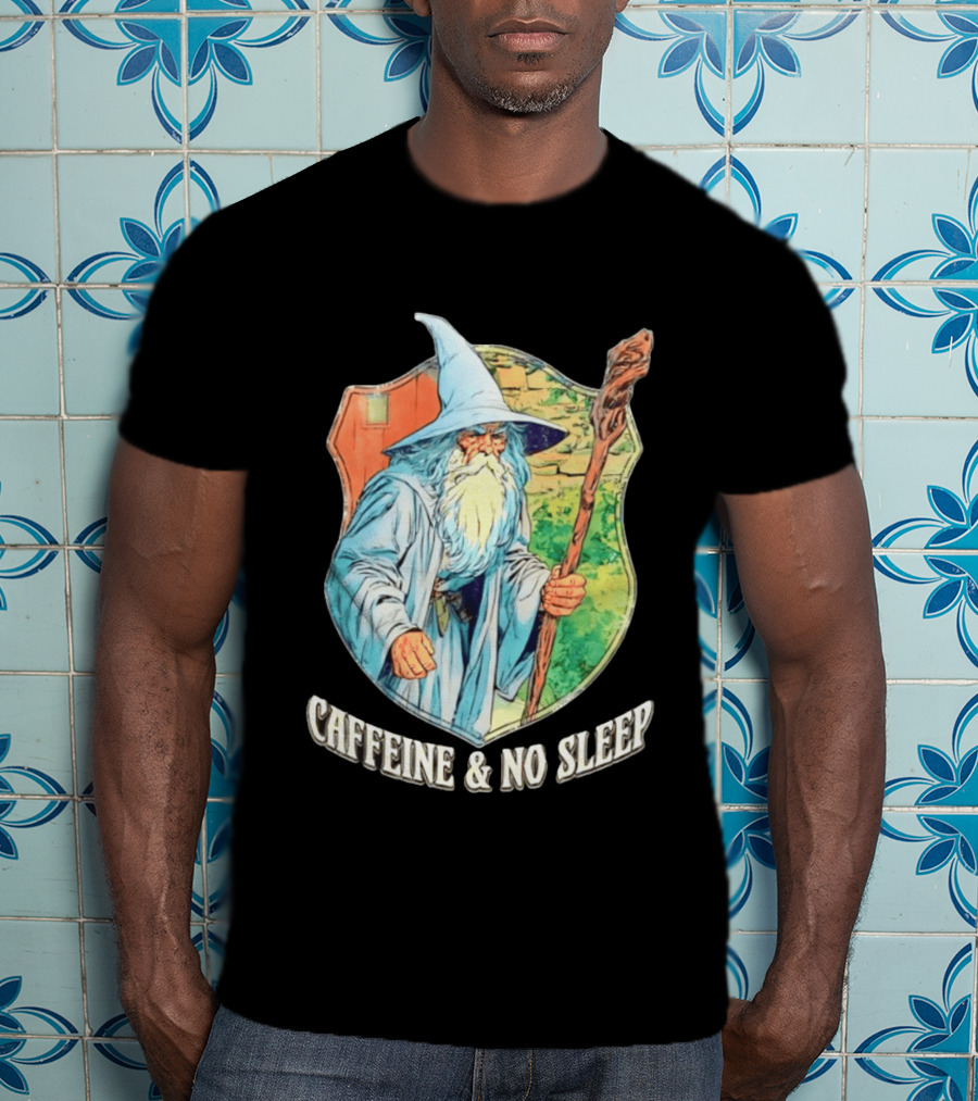 Wizard Caffeine & No Sleep T-Shirt