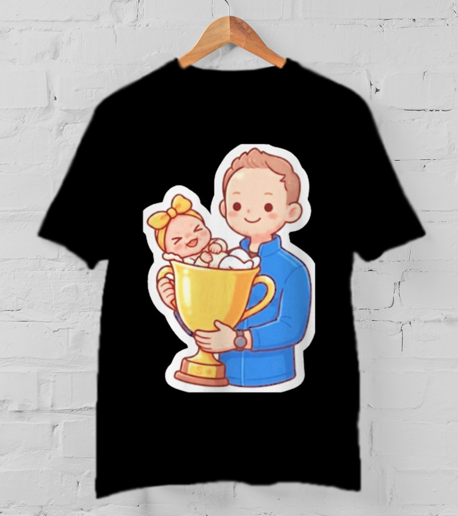 My Greatest Trophy Dad Holding Baby In Golden Cup T-Shirt