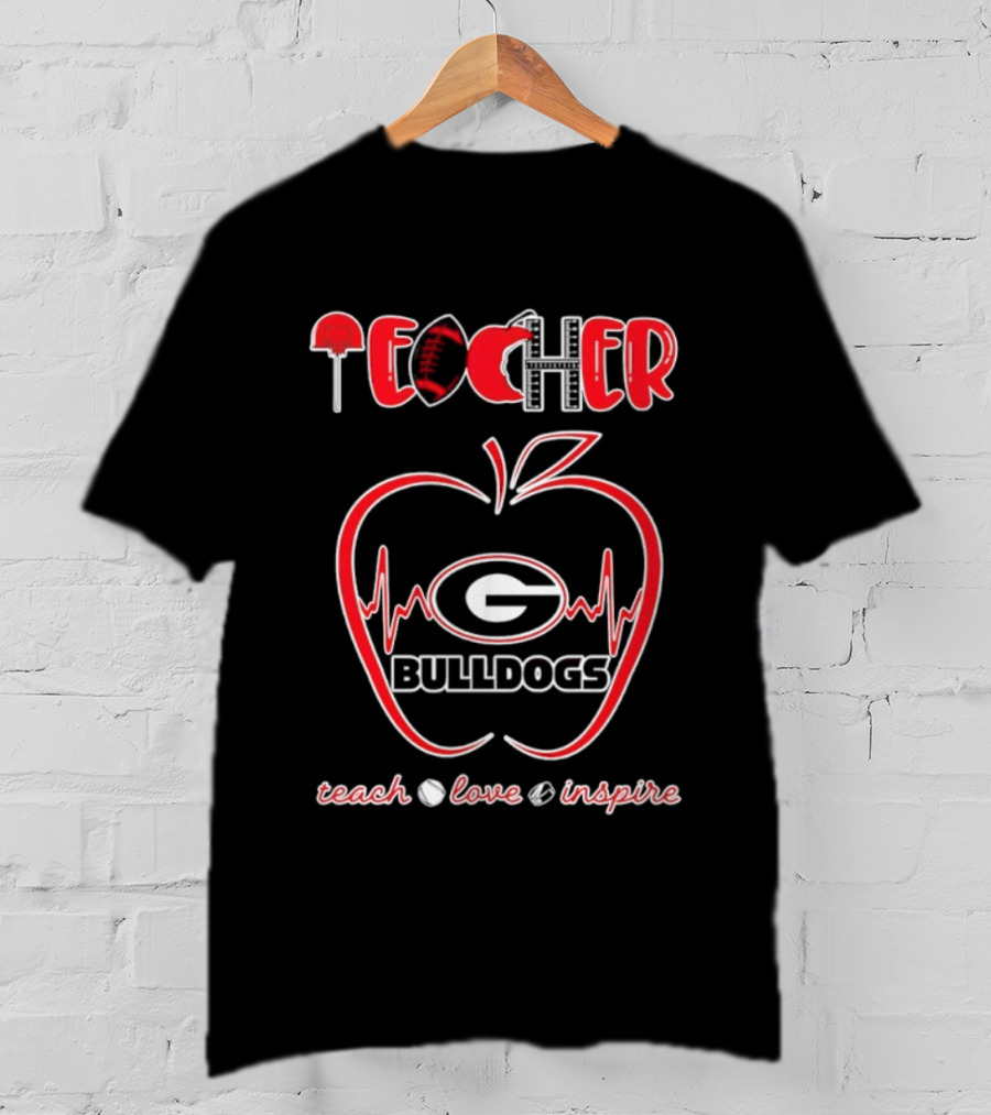 Teacher Georgia Bulldogs Teach Love Inspire School Spirit T-Shirt