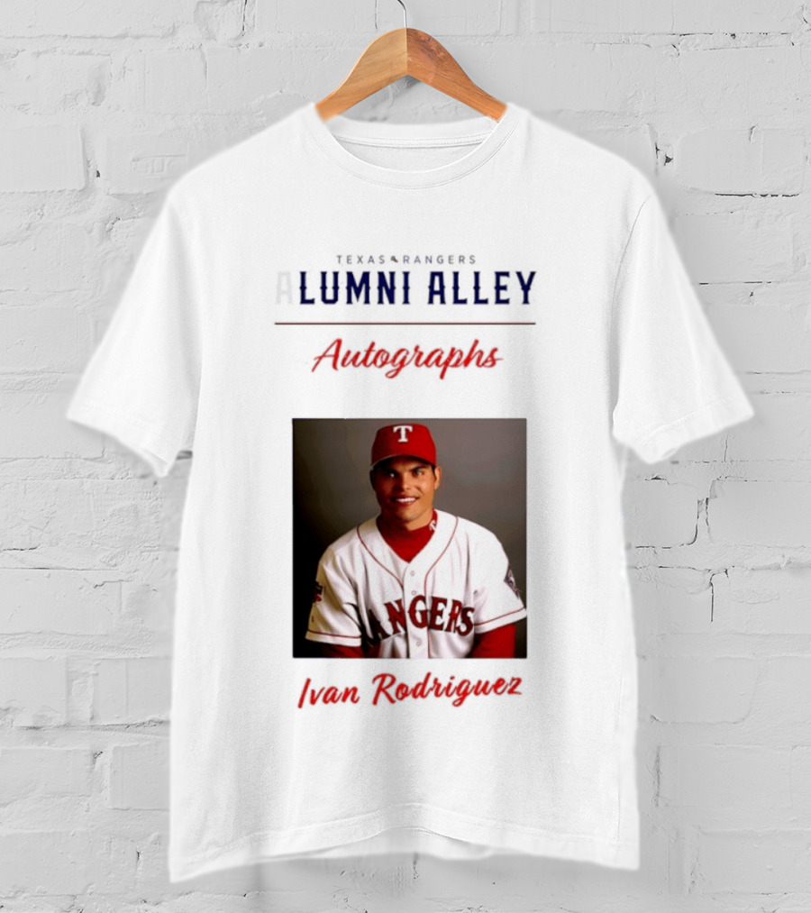 Texas Rangers Alumni Alley Ivan Rodriguez Autographs T-Shirt