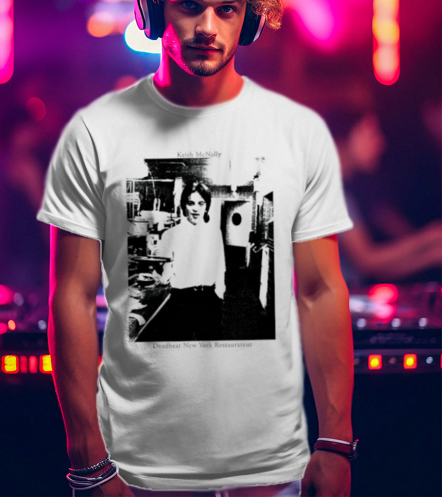 Keith McNally Dead Beat New York Restaurateur Black And White T-Shirt