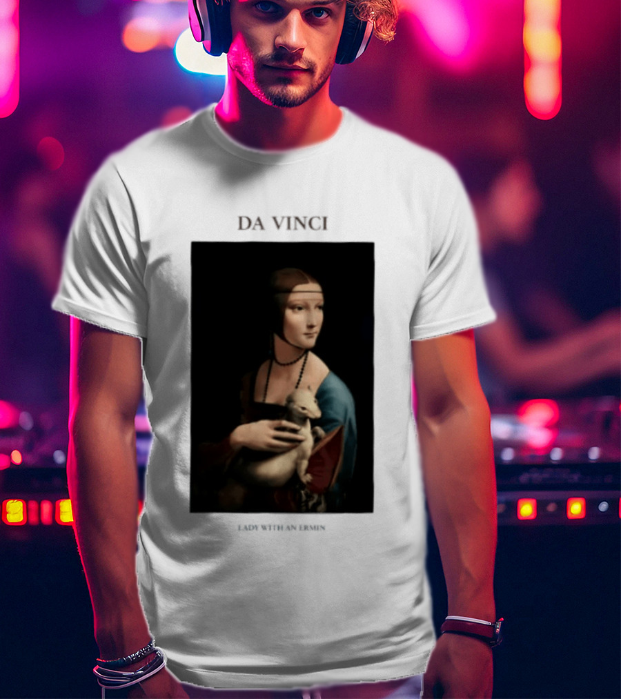 Lady With An Ermine Leonardo Da Vinci Painting Da Vinci T-Shirt