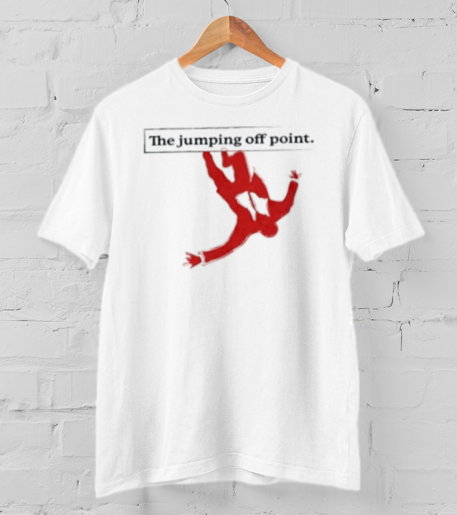 The Jumping Off Point Man Jump Off Minimalist T-Shirt