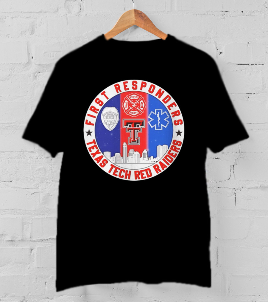 First Responders Texas Tech Red Raiders Fire Department Police EMS Skyline T-Shirt