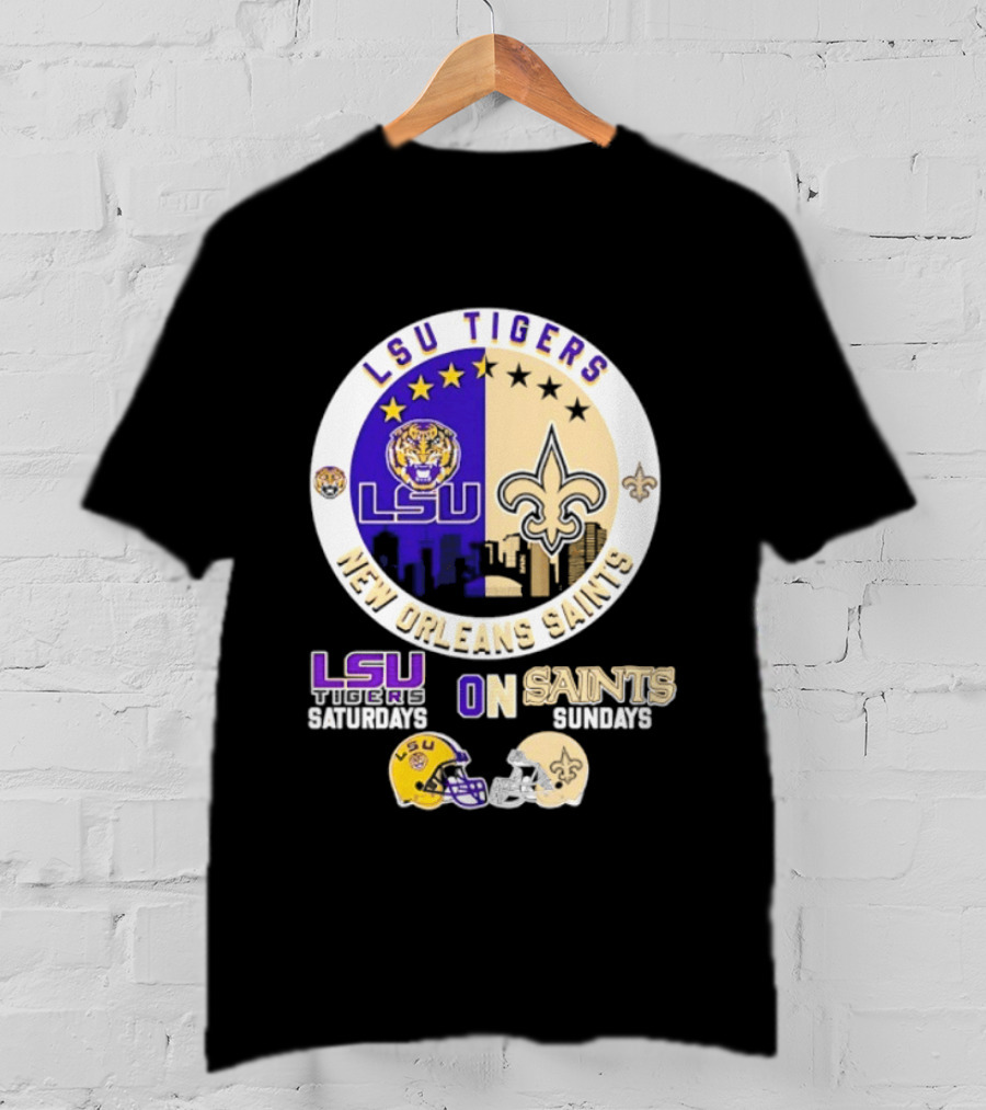 LSU Tigers New Orleans Saints Skyline Helmet Celebration Saturdays Sundays T-Shirt