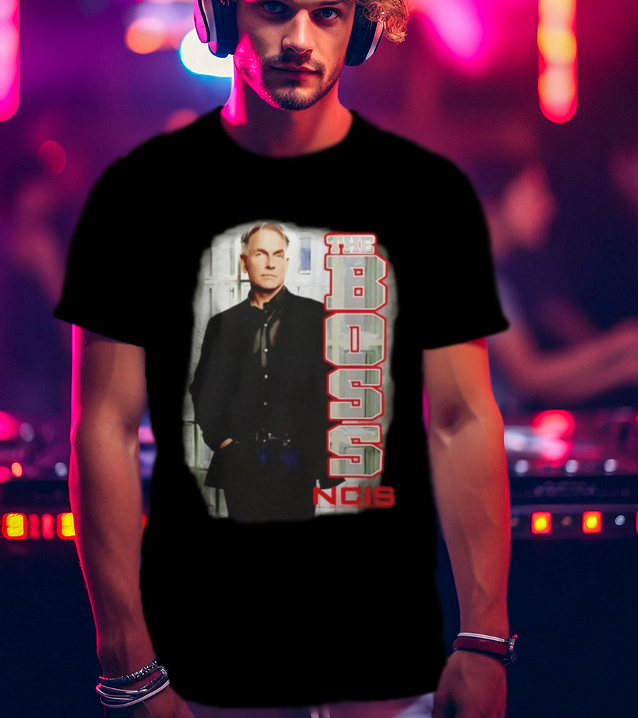 Mark Harmon The Boss NCIS Leroy Jethro Gibbs T-Shirt