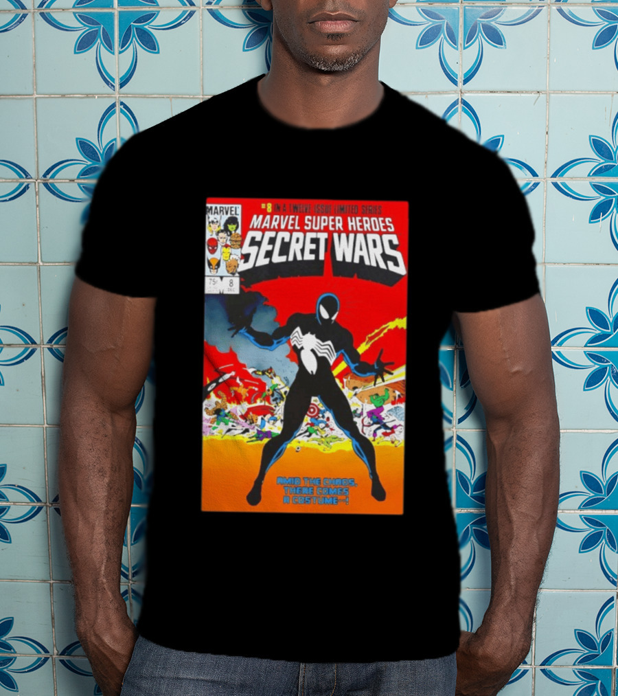 Marvel Super Heroes Secret Wars Number 8 Black Costume Amid The Chaos There Comes A Costume T-Shirt