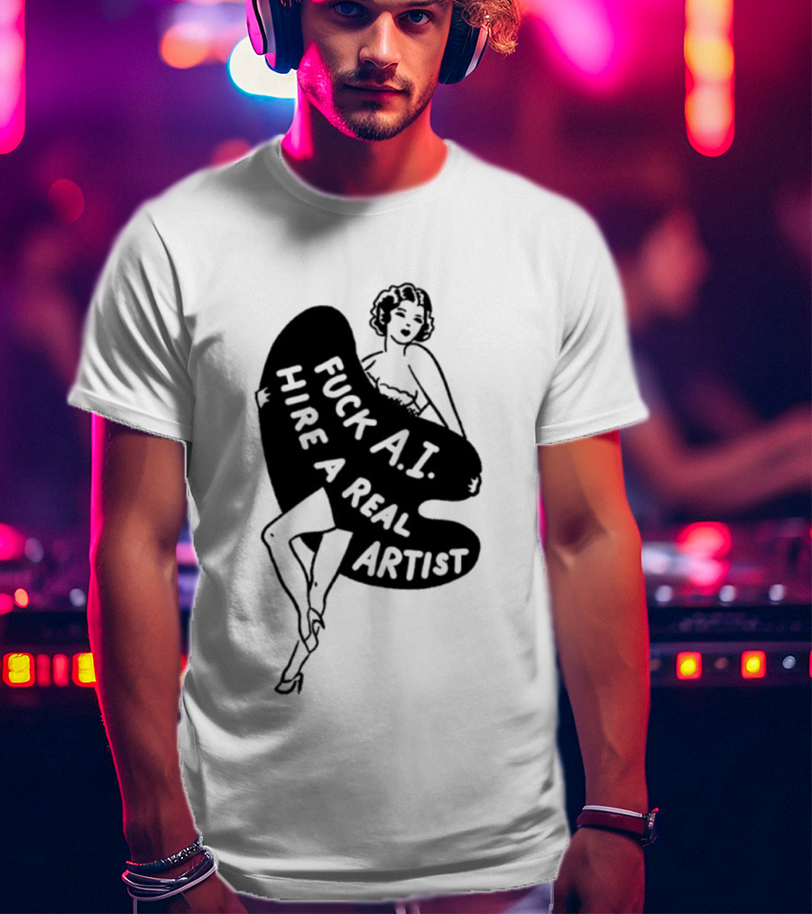 Fuck AI Hire A Real Artist Vintage Pin Up Style Palette T-Shirt