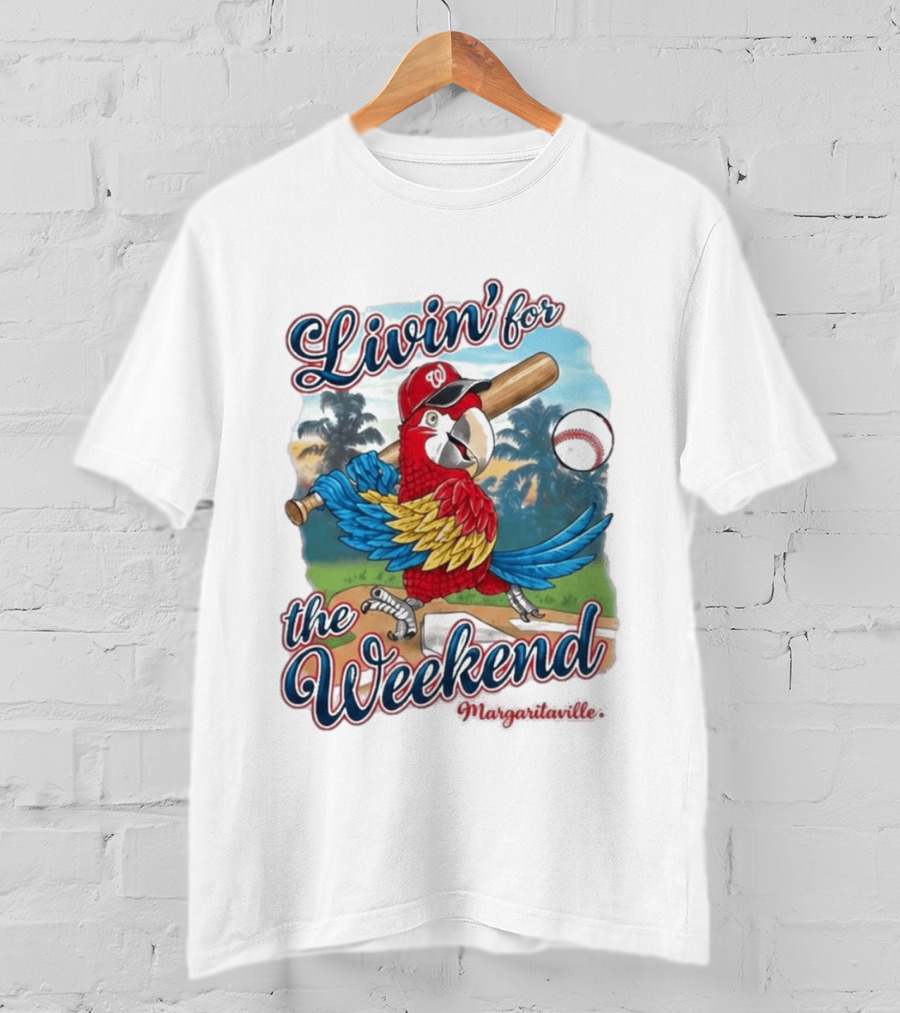 Livin' For The Weekend Nationals Margaritaville 2026 Macaw Baseball T-Shirt
