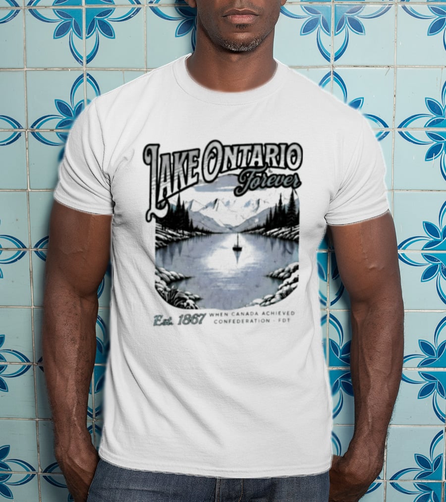 Lake Ontario Forever Great Lakes Canada Nature Exploration Where Wonder Awaits Conservation Est 1867 T-Shirt