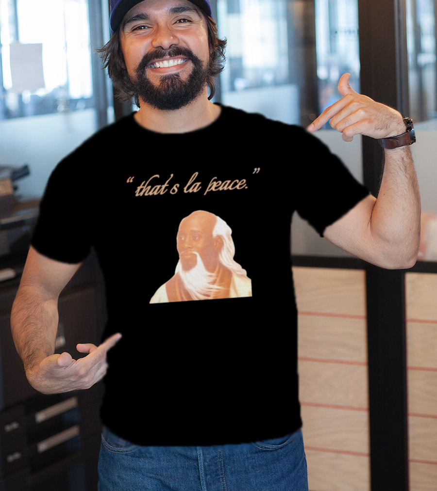 That's La Peace Master Oogway Kung Fu Panda T-Shirt