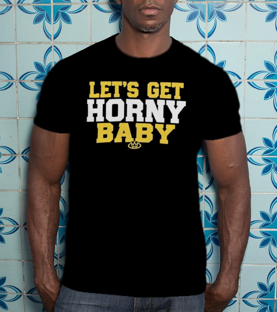 LET'S GET HORNY BABY Crown Yellow White T-Shirt