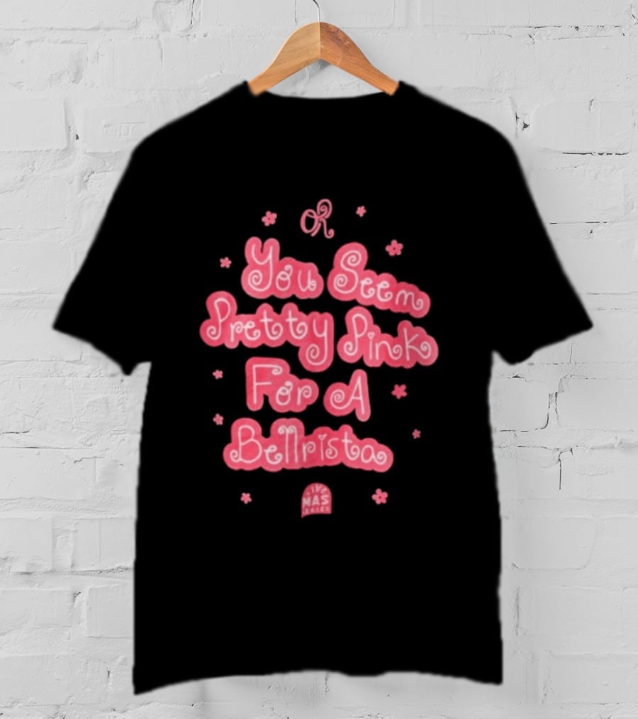 Taco Bell X Olivia Rodrigo You Seem Pretty Pink For A Bellrista Mas Music T-Shirt