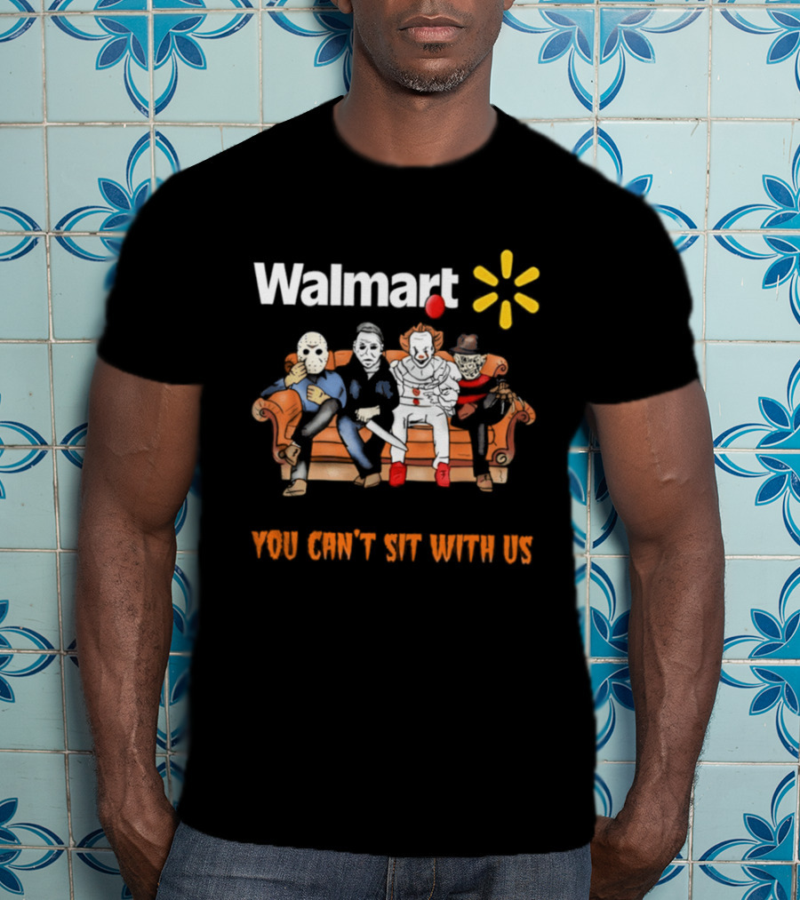 Walmart You Can't Sit With Us Halloween Horror Movie T-Shirt