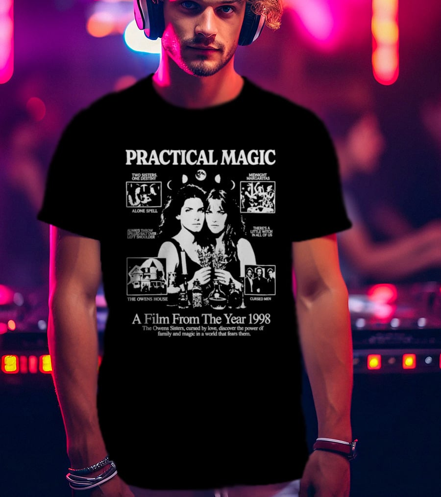 Practical Magic Film Collage 1998 Family And Magic Owning Spell Owens Sisters T-Shirt