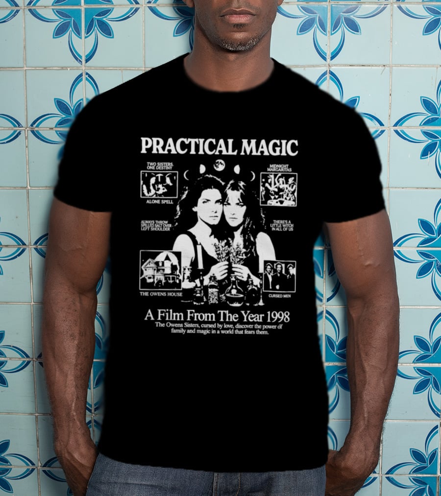 Practical Magic Film Collage 1998 Family And Magic Owning Spell Owens Sisters T-Shirt