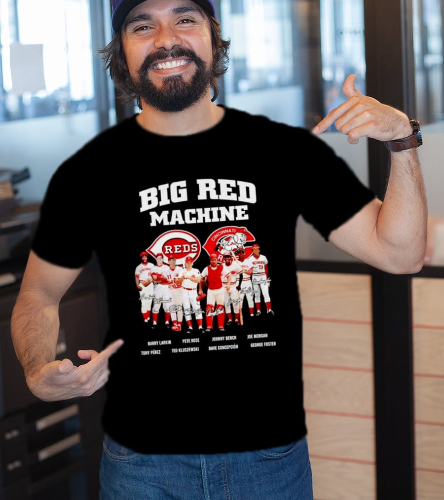 Big Red Machine Cincinnati Reds Legends Signatures Tony Perez Pete Rose Johnny Bench Joe Morgan T-Shirt