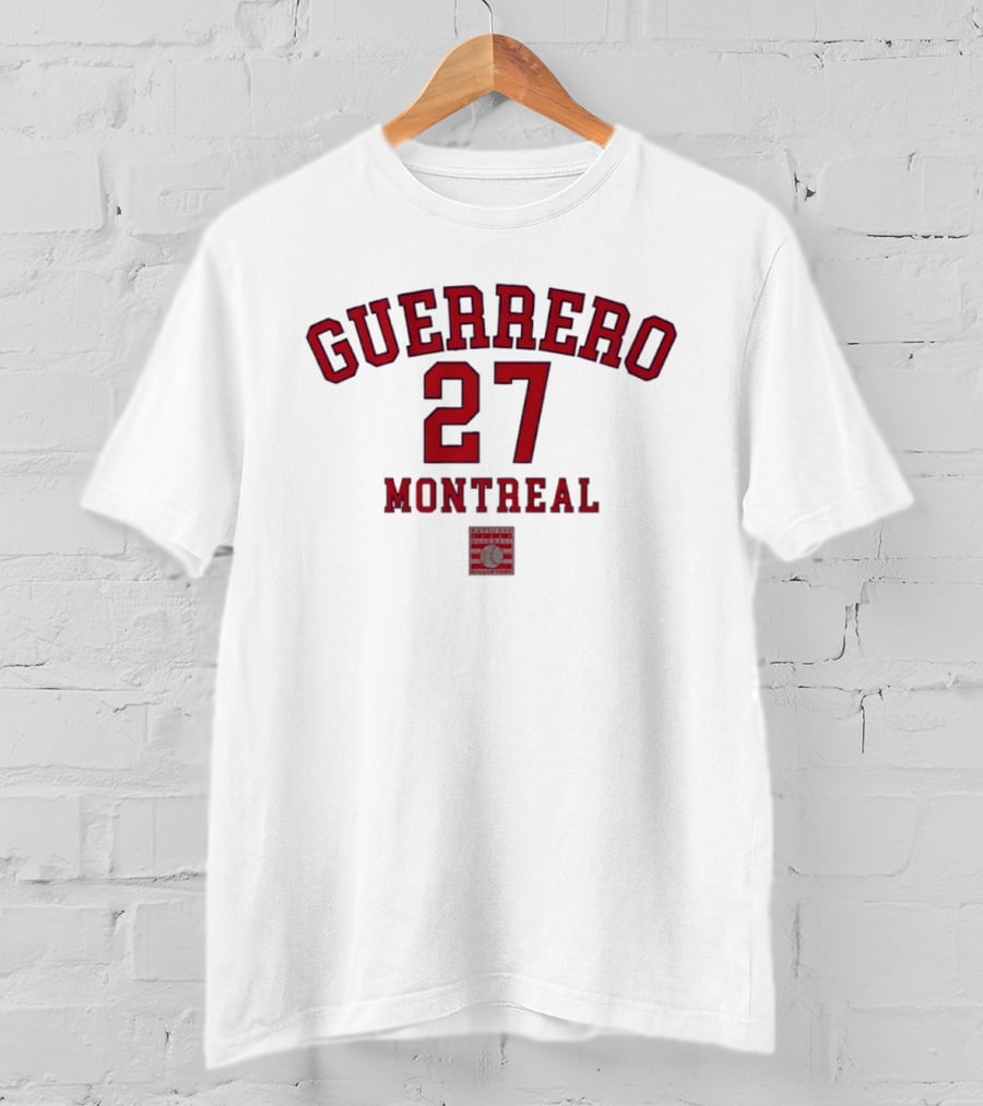 Guerrero 27 Montreal Baseball Hall Of Fame Recognition T-Shirt