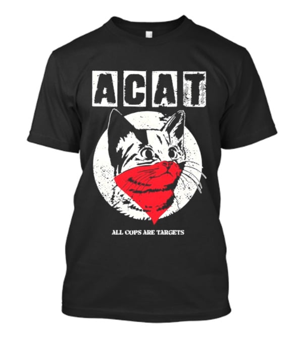 ACAT All Cops Are Targets Cat Bandana T-Shirt
