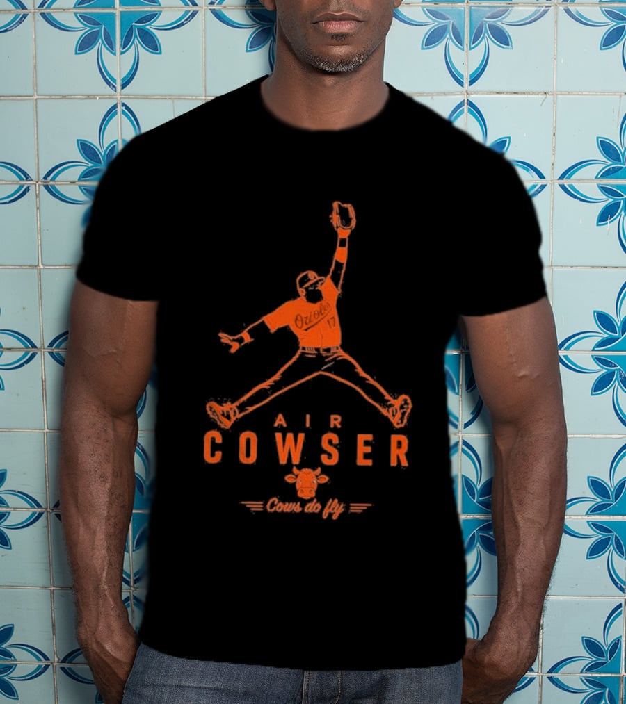 AIr Colton Cowser Jumpman Parody Cows Do Fly T-Shirt