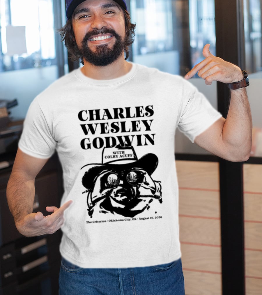 Charles Wesley Godwin And Colby Acuff Live At The Criterion Oklahoma City August 27 2026 T-Shirt