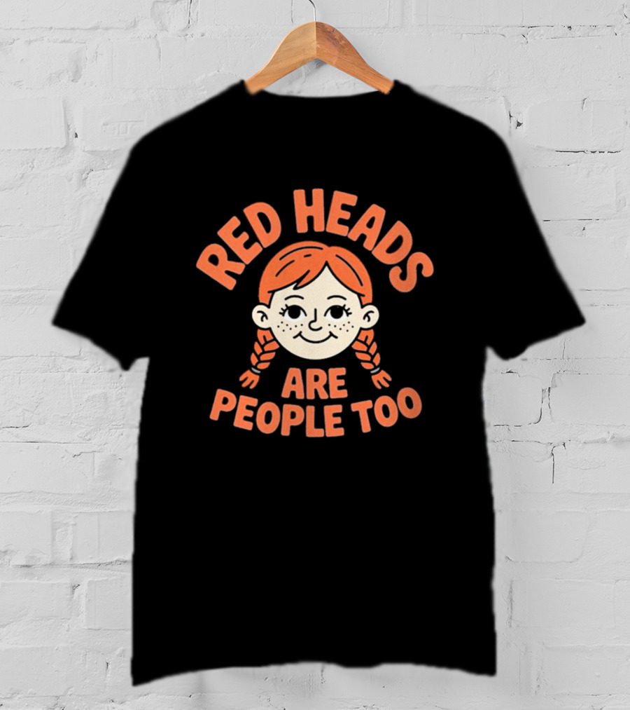 Red Heads Are People Too Cartoon Character With Braided Hair T-Shirt
