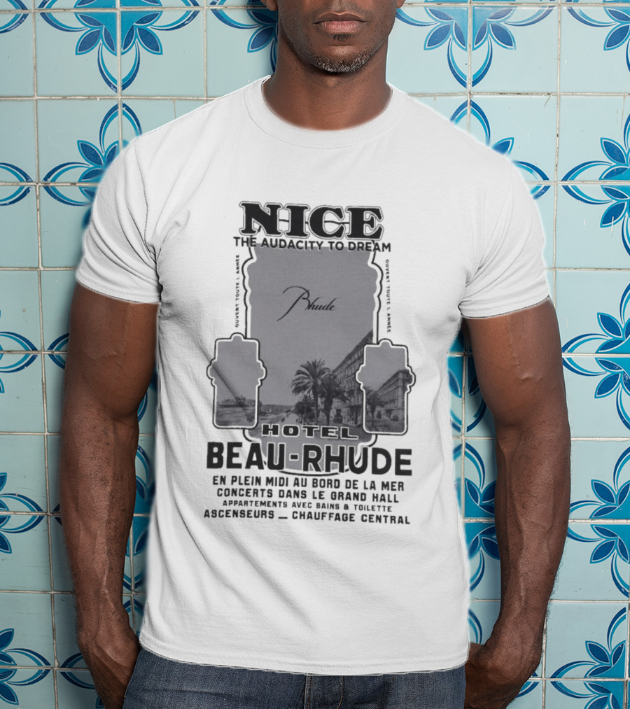 Hotel Beau RHUDE Nice The Audacity To Dream Concerts Dans Le Grand Hall T-Shirt
