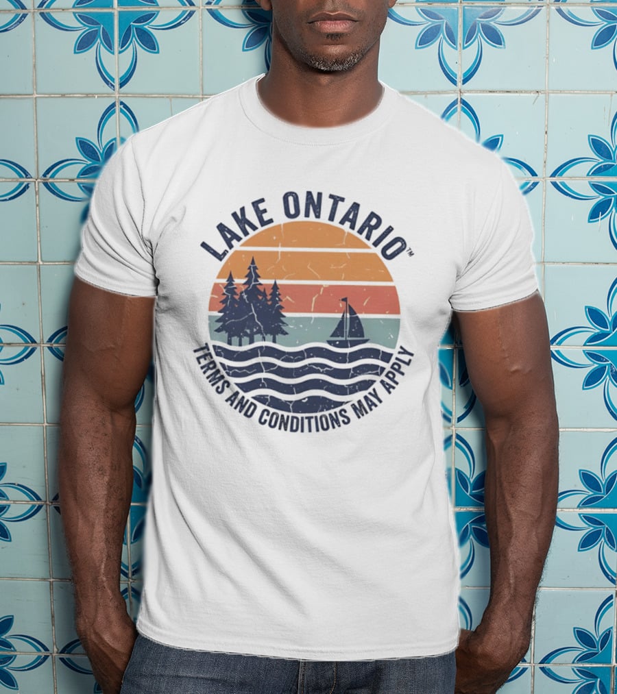 Lake Ontario Terms And Conditions May Apply Sunset Scene With Sailboat And Trees T-Shirt