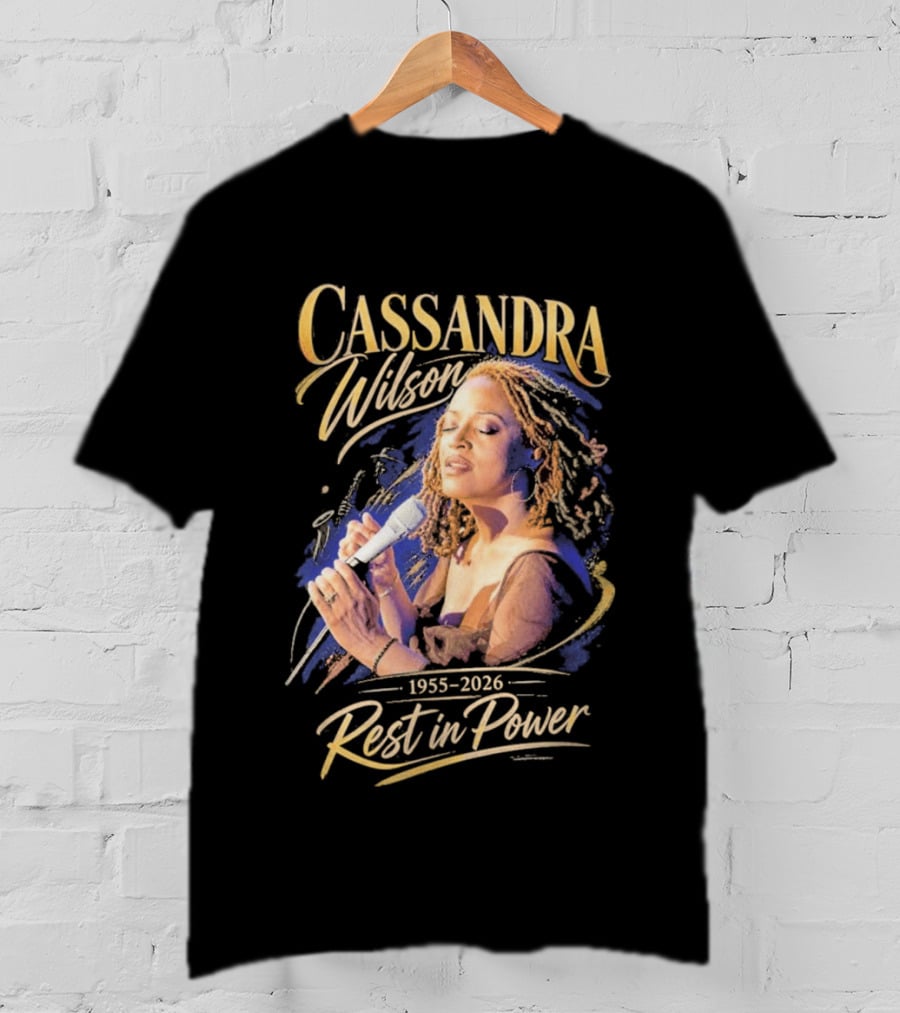 Cassandra Wilson 1955 2026 Rest In Power Jazz Legend T-Shirt