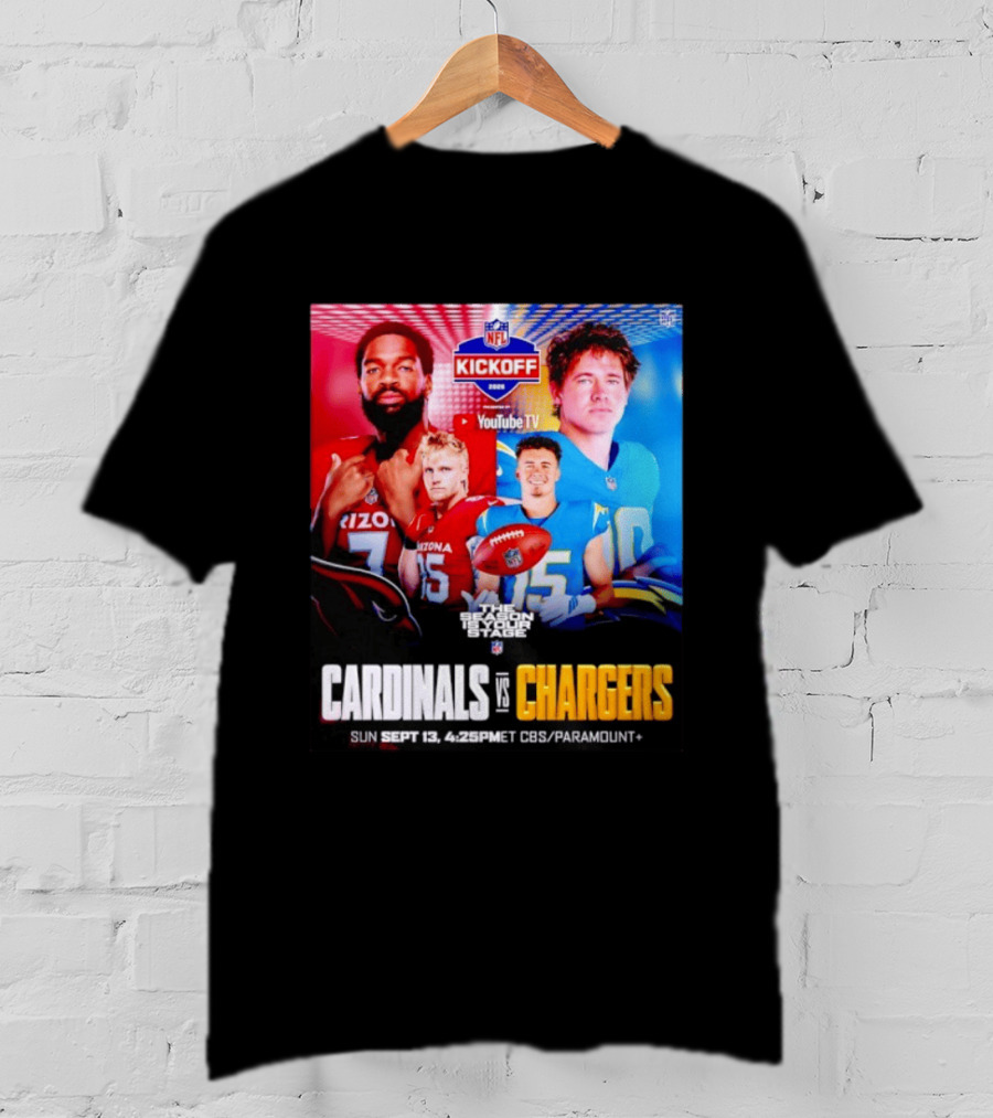 Cardinals Vs Chargers NFL Kickoff 2026 YouTube TV CBS Paramount September 13 T-Shirt