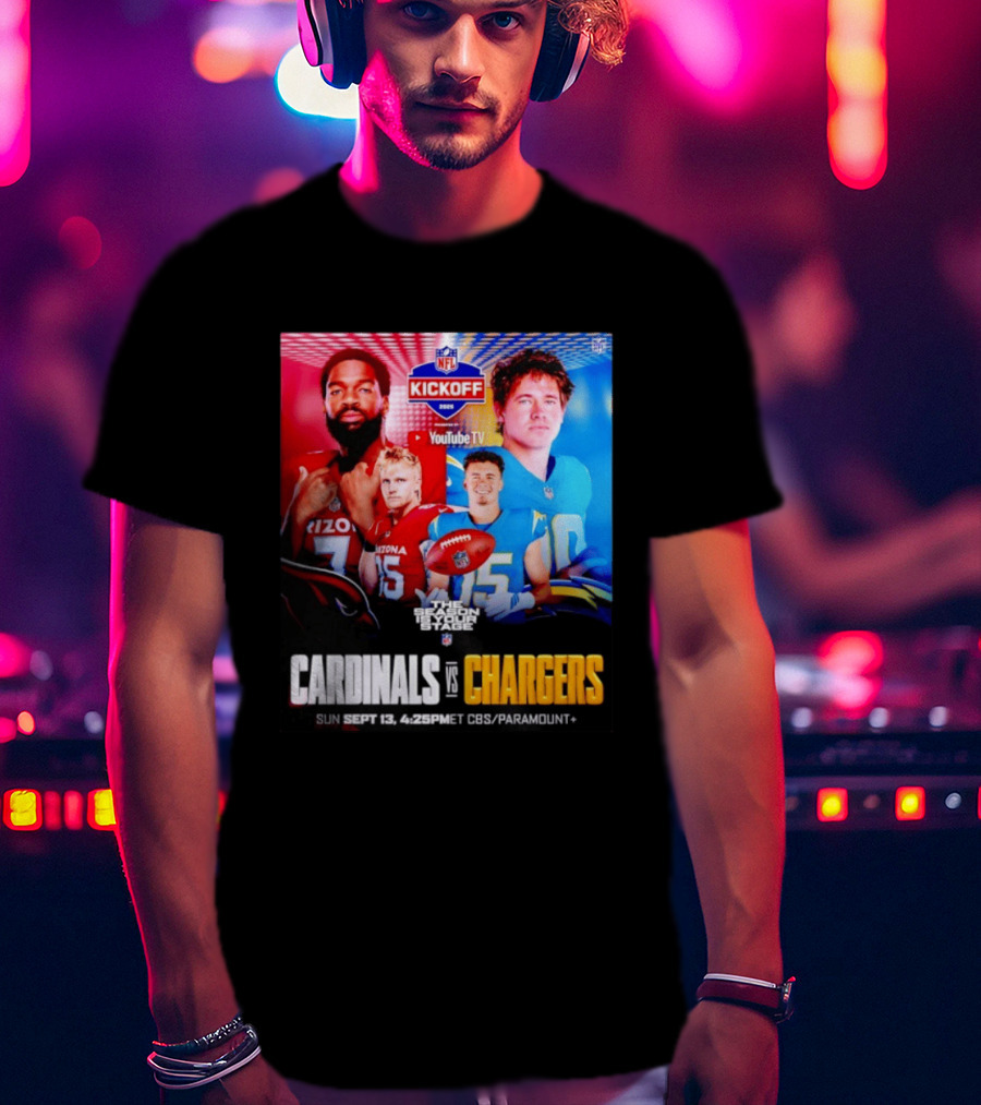 Cardinals Vs Chargers NFL Kickoff 2026 YouTube TV CBS Paramount September 13 T-Shirt