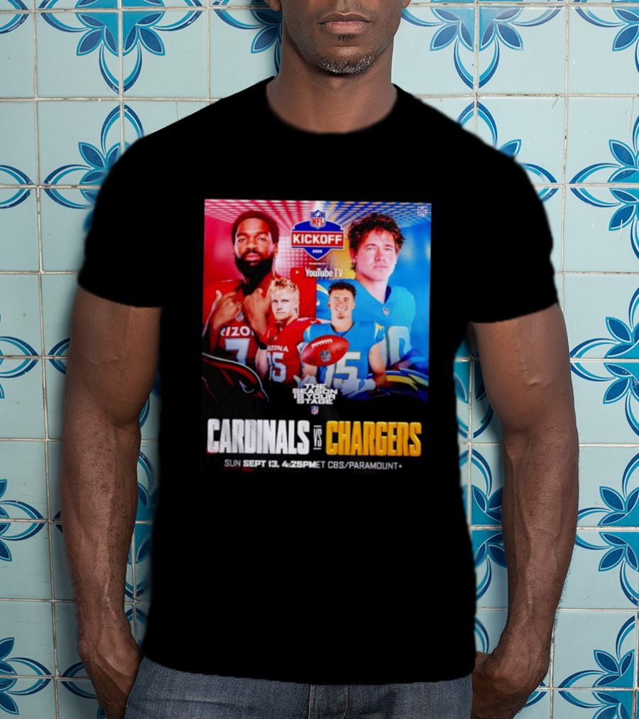 Cardinals Vs Chargers NFL Kickoff 2026 YouTube TV CBS Paramount September 13 T-Shirt
