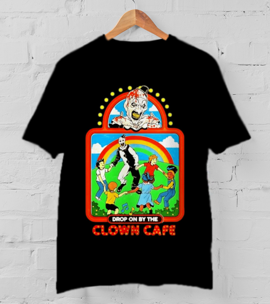 Drop On By The Clown Cafe Creepy Clown Horror With Rainbow And Dancing Kids T-Shirt