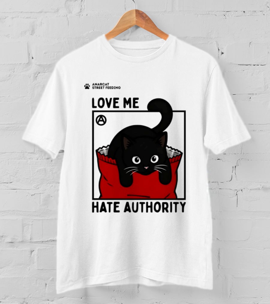 Anarcat Street Feeding Love Me Hate Authority Black Cat Red Bag T-Shirt