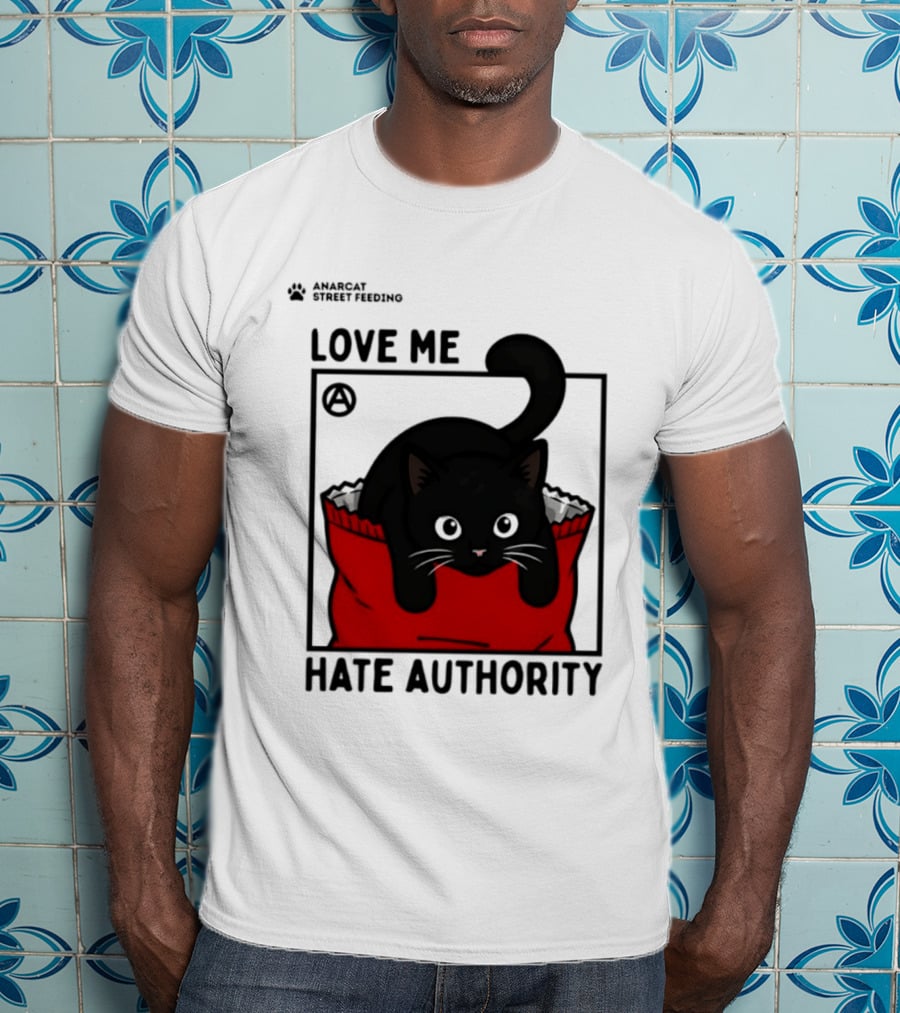 Anarcat Street Feeding Love Me Hate Authority Black Cat Red Bag T-Shirt