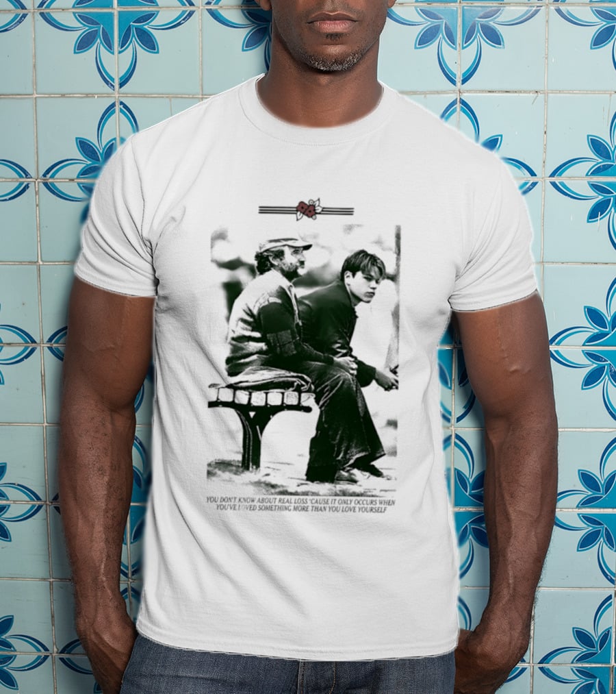 Robin Williams Matt Damon Real Loss Good Will Hunting Bench Scene T-Shirt