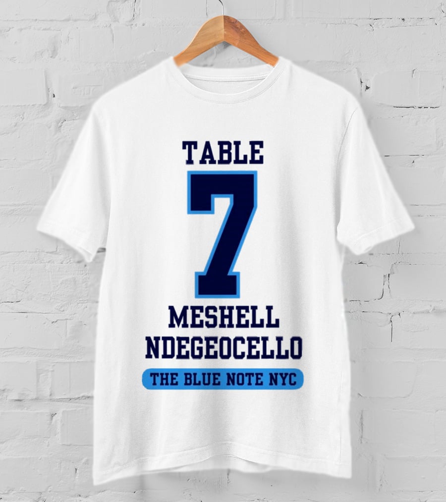 Table 7 Meshell Ndegeocello The Blue Note NYC T-Shirt