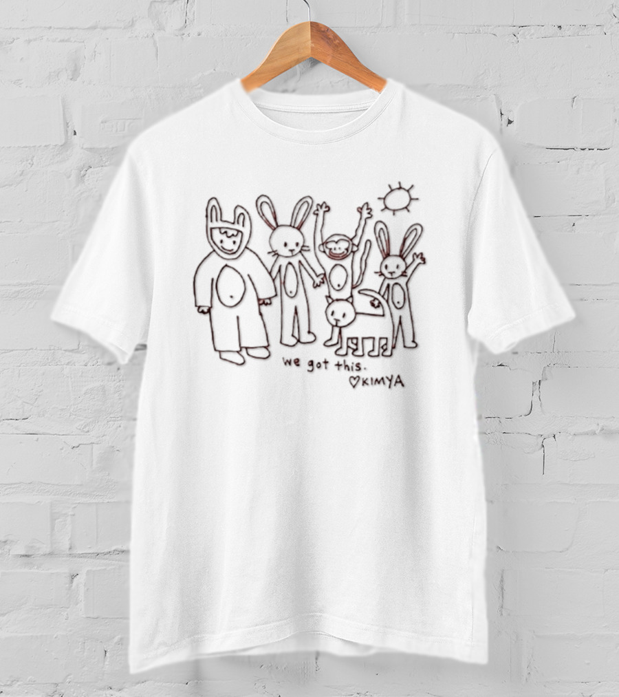 We Got This Kimya With Rabbit Monkey Cat And Child Drawing T-Shirt