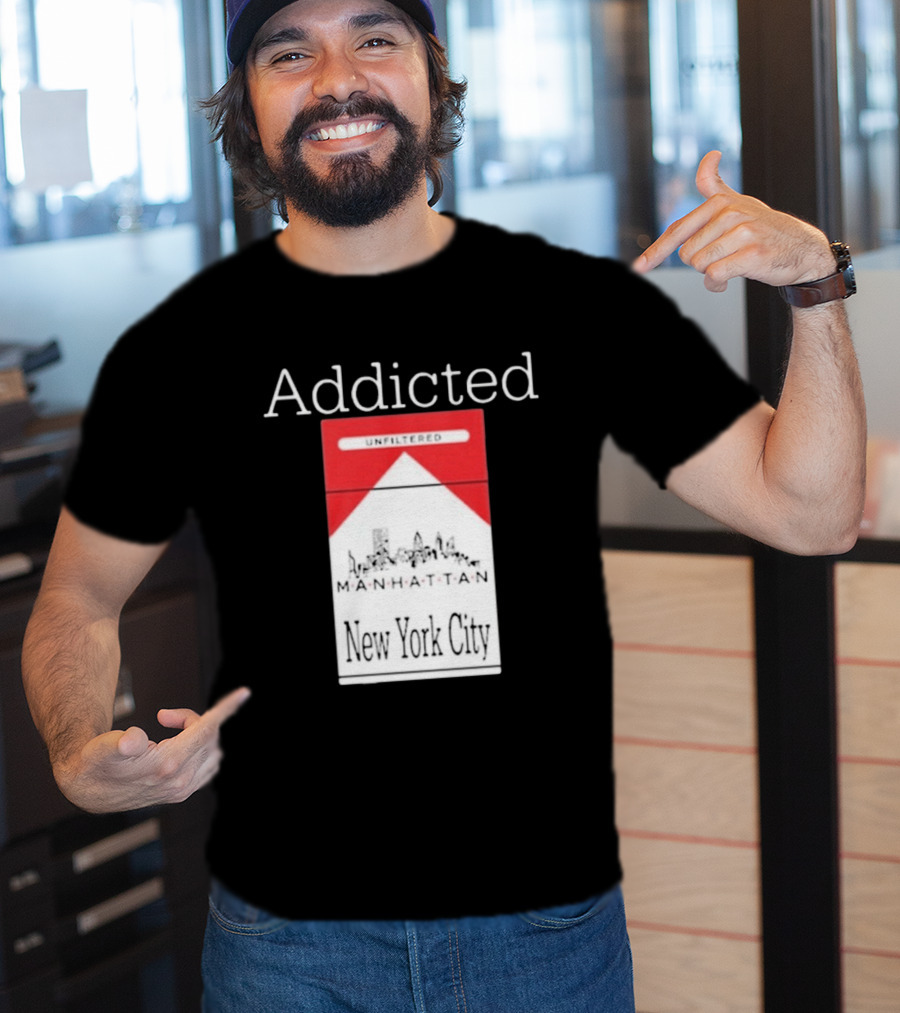 Addicted Unfiltered Manhattan New York City Pack T-Shirt
