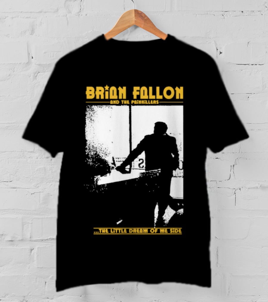 Brian Fallon Painkillers Paving My Way Dream Of Me Side T-Shirt