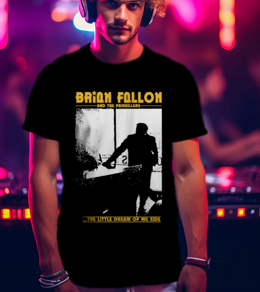 Brian Fallon Painkillers Paving My Way Dream Of Me Side T-Shirt