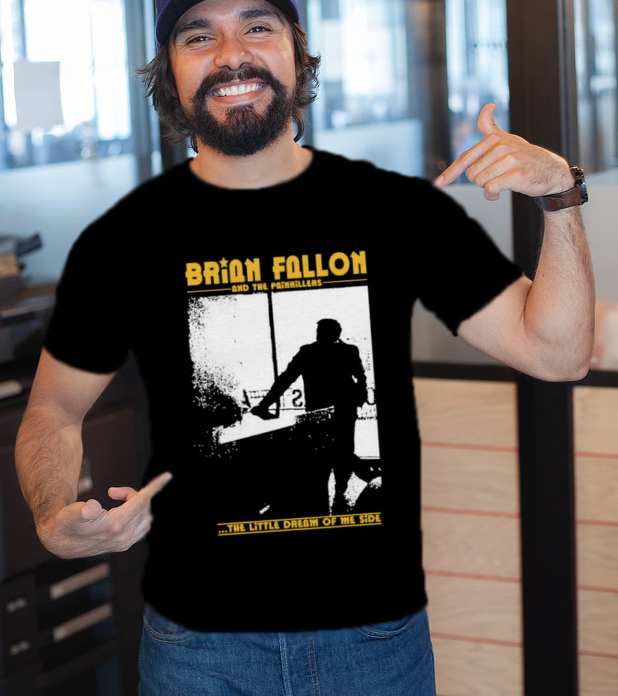Brian Fallon Painkillers Paving My Way Dream Of Me Side T-Shirt