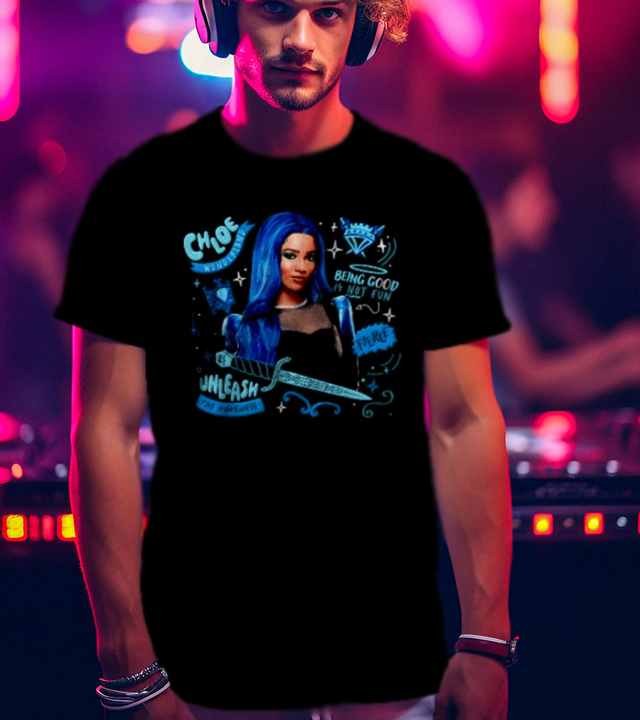 Chloe Wonderland Being Good Is Not Fun Unleash The Darkness Bold Blue Fantasy T-Shirt