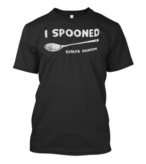 I Spooned Kimya Dawson Spoon Image T-Shirt