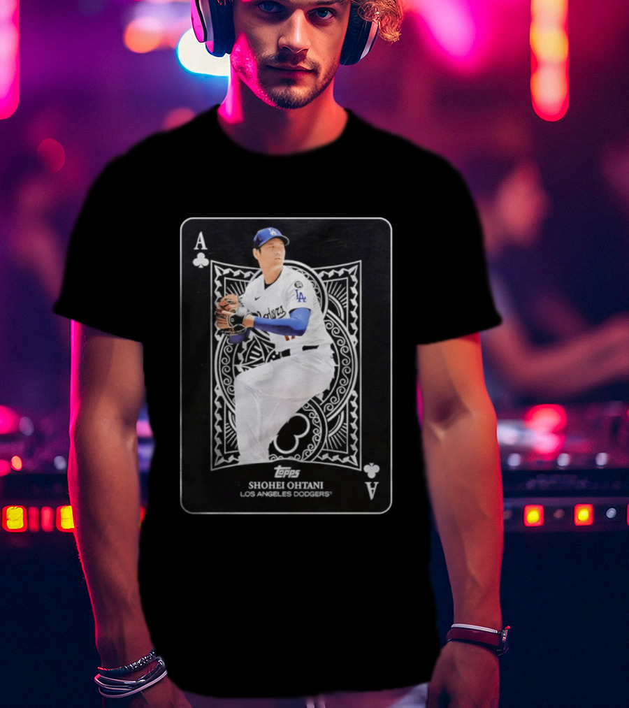 Los Angeles Dodgers Shohei Ohtani Topps Ace Of Clubs T-Shirt