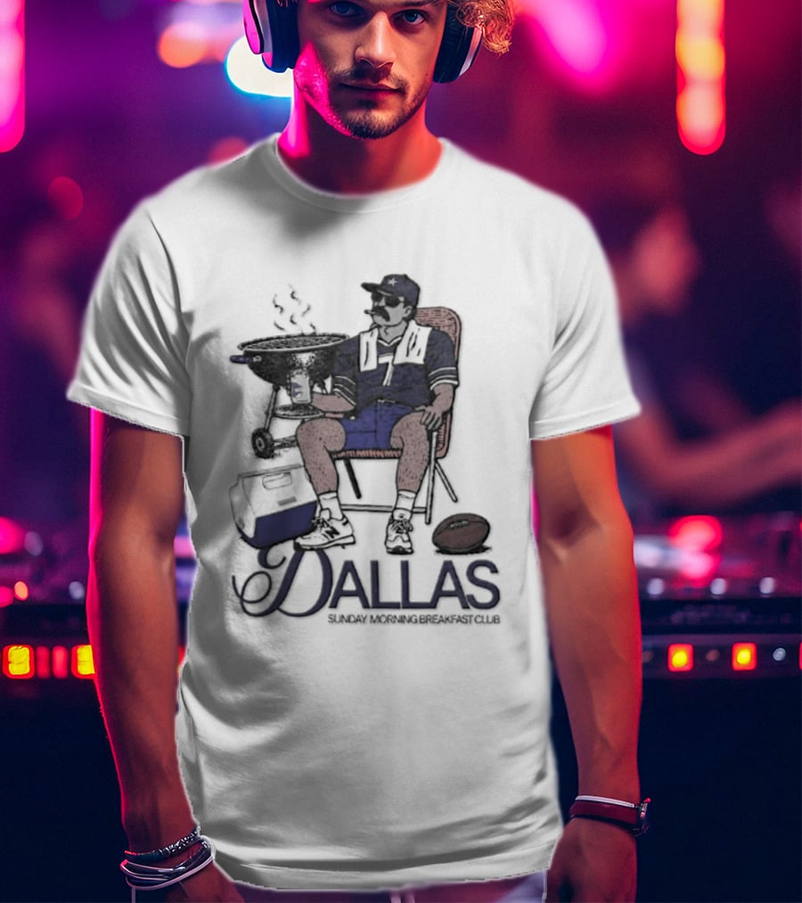 Dallas Sunday Morning Breakfast Club Tailgate Chair Grilling Football T-Shirt